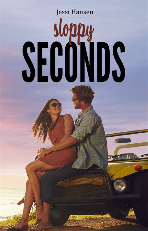 xev sloppy seconds|Sloppy Seconds